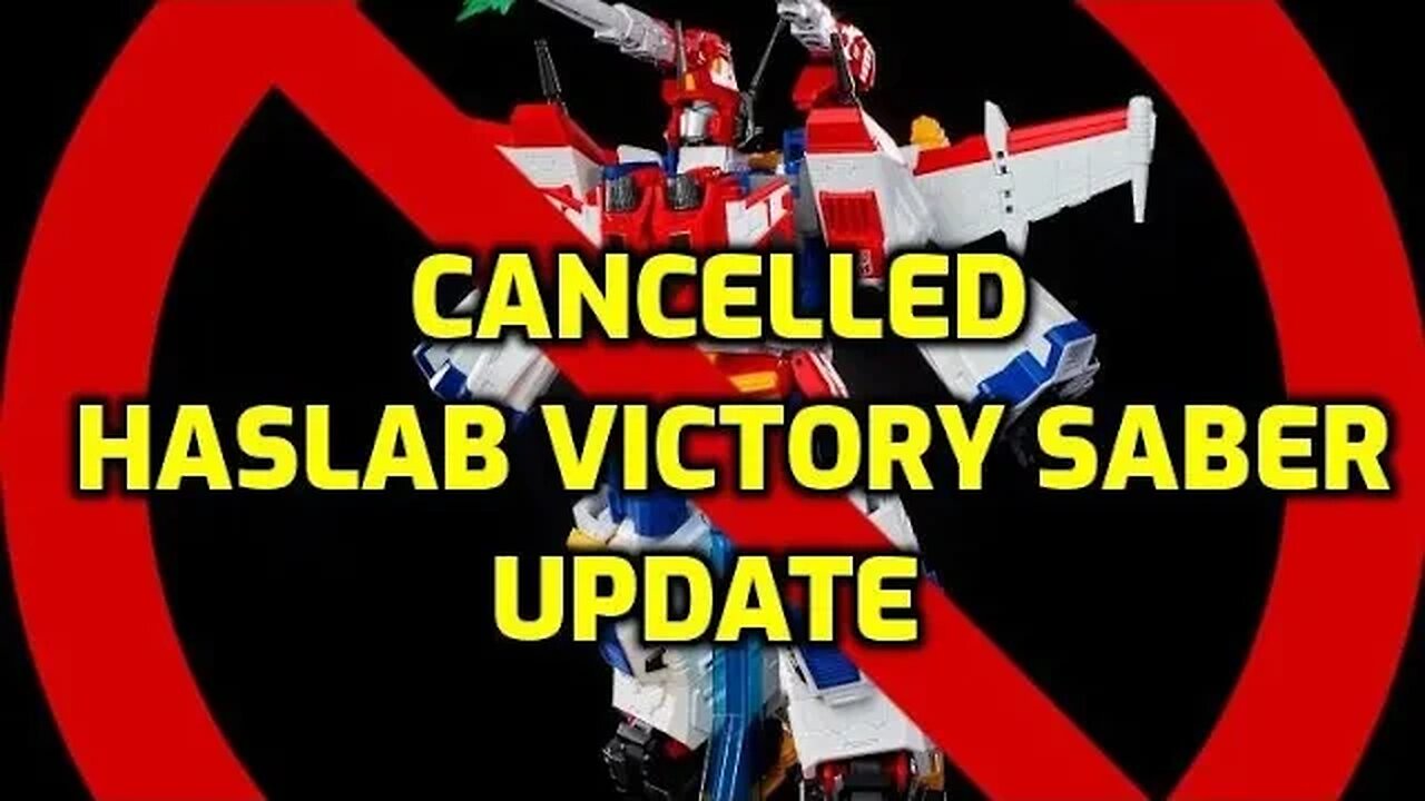 Cancelled Haslab Victory Saber UPDATE