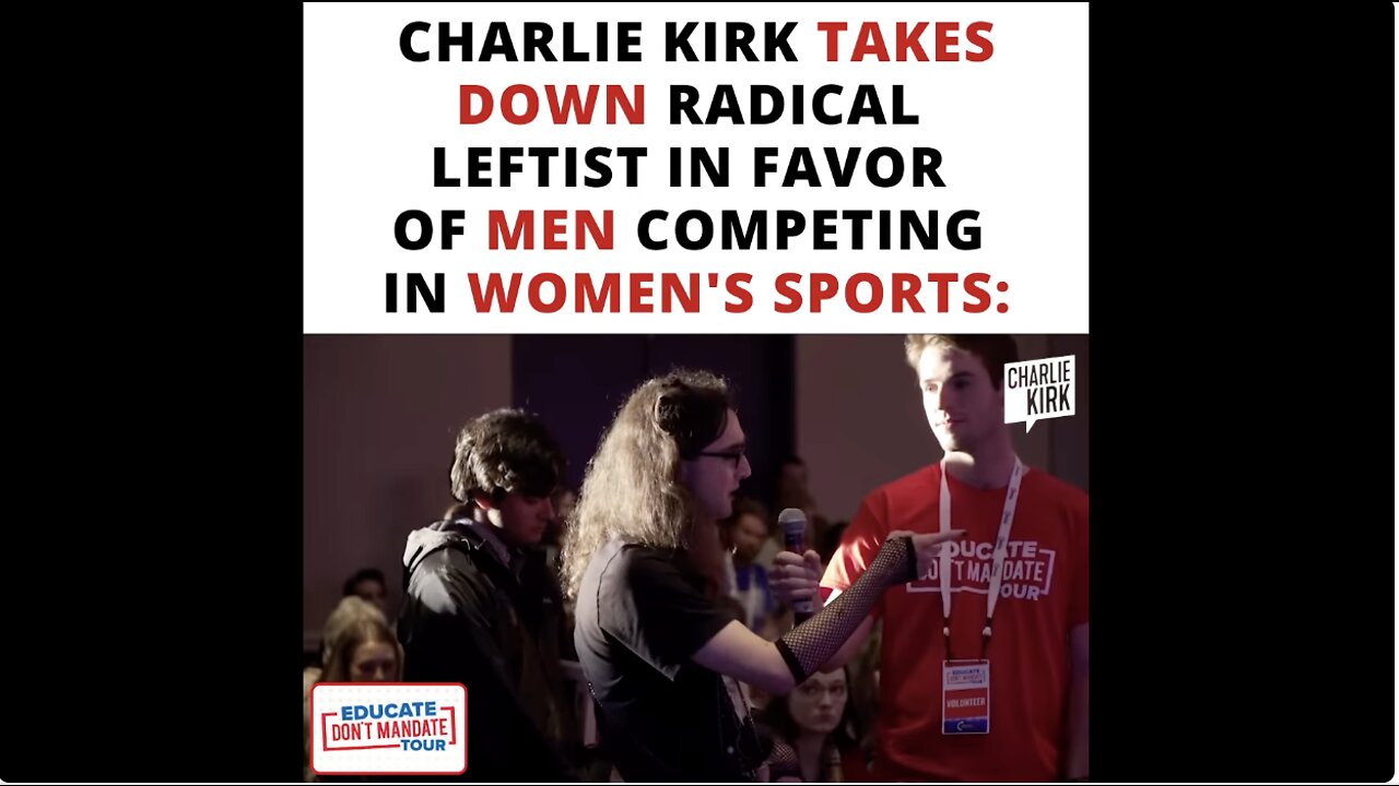 Charlie Kirk Takes Down Radical Leftist in Favor of Men Competing in Women's Sports