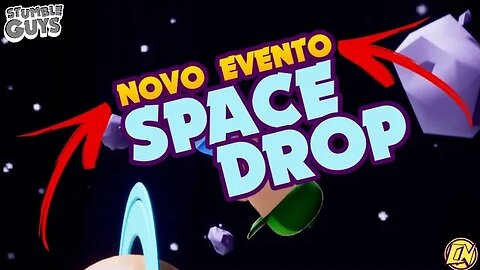 SPACE DROP NOVO EVENTO NO STUMBLE GUYS #Spacedrop