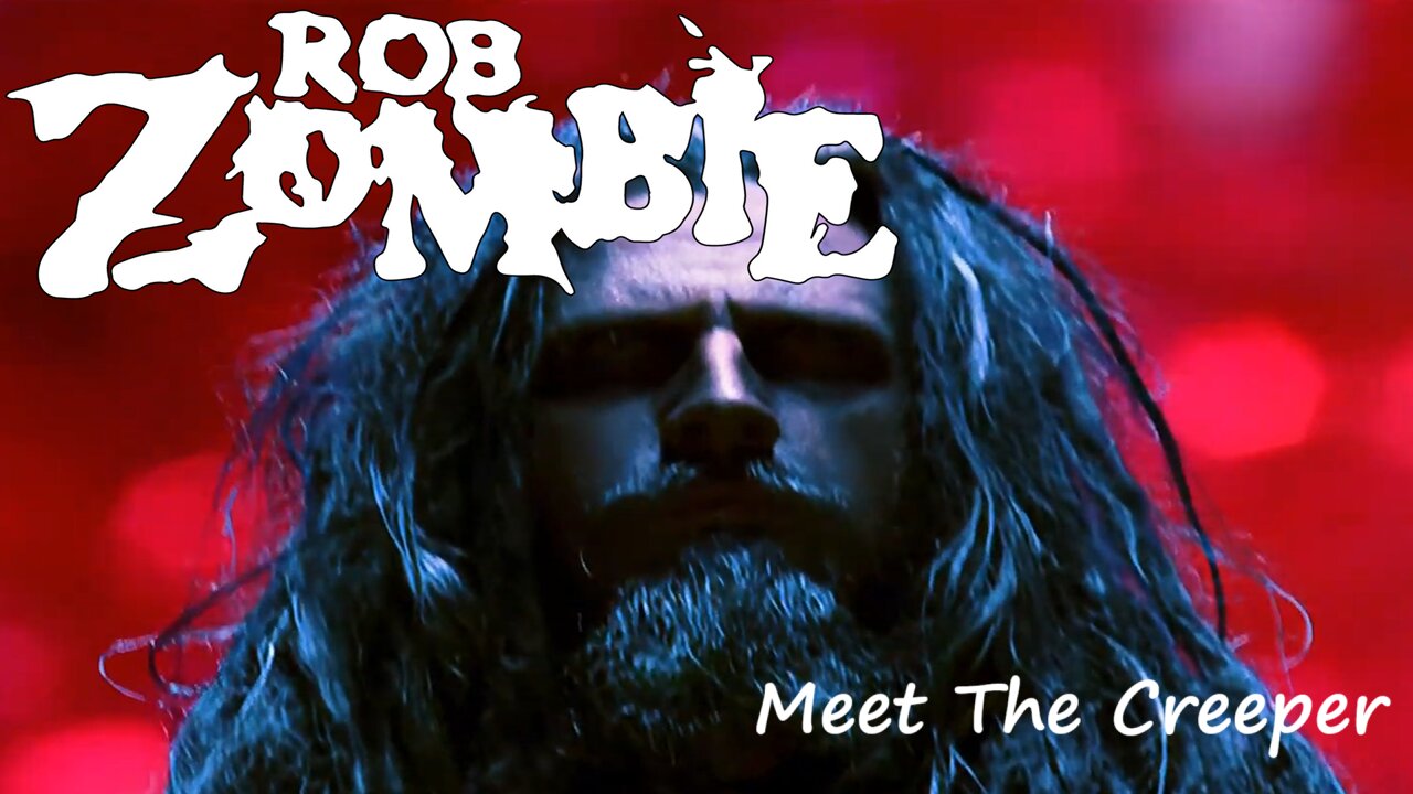 Rob Zombie - Meet The Creeper (Official Music Video)