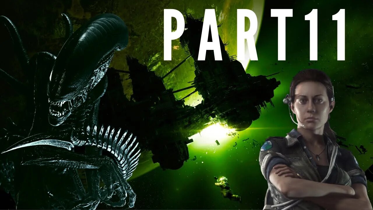 Alien Isolation Playthrough Part 11 - This is Hard