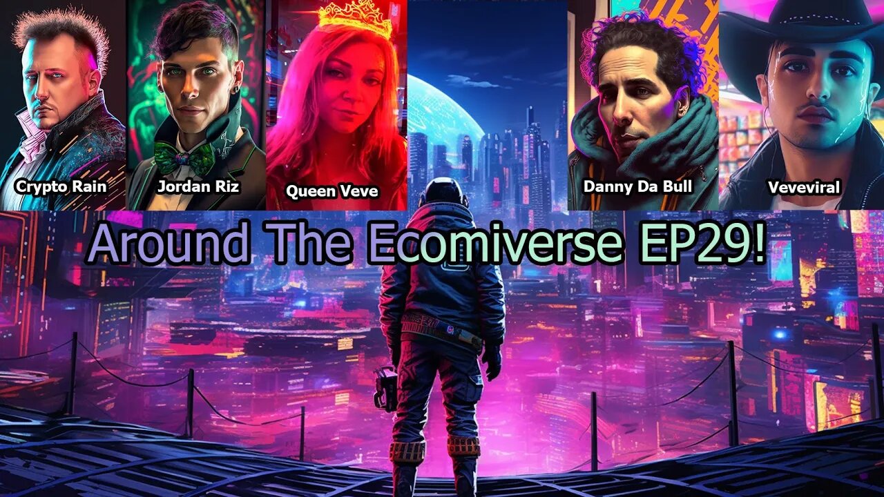 Around the Ecomi Verse Episode 29