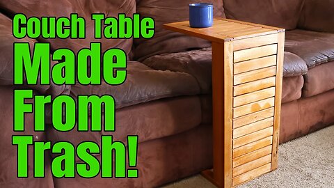 Making a Couch Table from material saved from the Dumpster