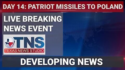 TNS LIVE:PATRIOT MISSILES TO POLAND