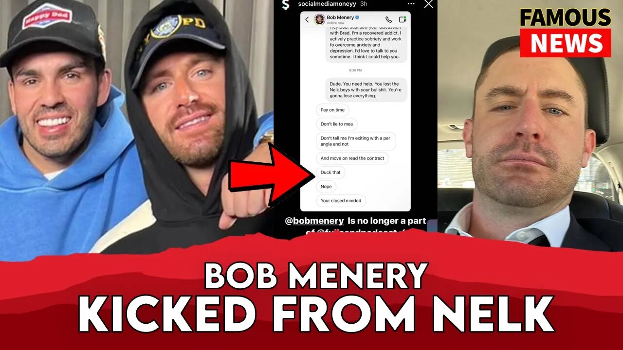 Why is Bob Menery No Longer On The NELK Podcast | Famous news