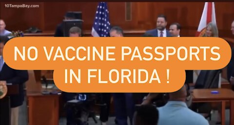 DeSantis : NO VACCINE PASSPORTS!