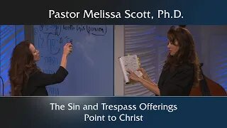 Colossians 2:14, Leviticus 4 The Sin and Trespass Offerings Point to Christ - Colossians Ch. 2 #13