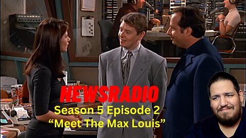 NewsRadio | Season 5 Episode 2 | Reaction