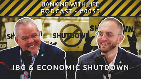 IBC® & Economic Shutdown (BWL POD #0050)