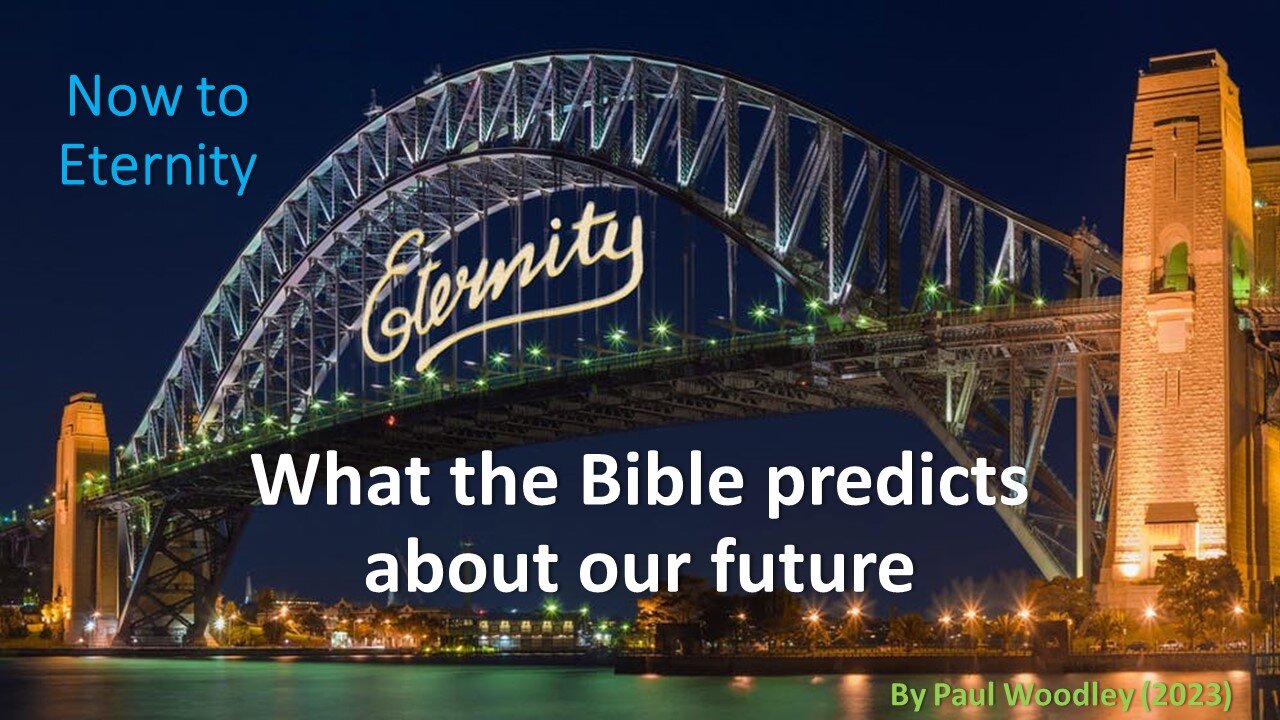 What the Bible predicts about our future