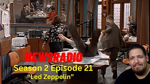 NewsRadio | Season 2 Episode 21 | Led Zeppelin | Reaction