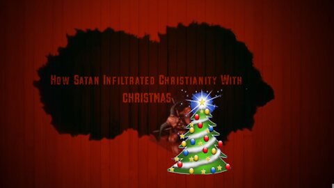 EXPOSED How Satan infiltrated Christianity with CHRISTMAS {Full Documentary} 34mins long