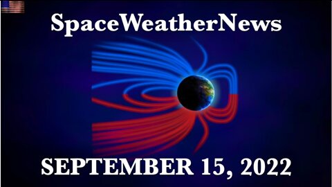 Filaments Erupting, Magnetic Variations, Interplanetary Field | S0 News Sep.15.2022