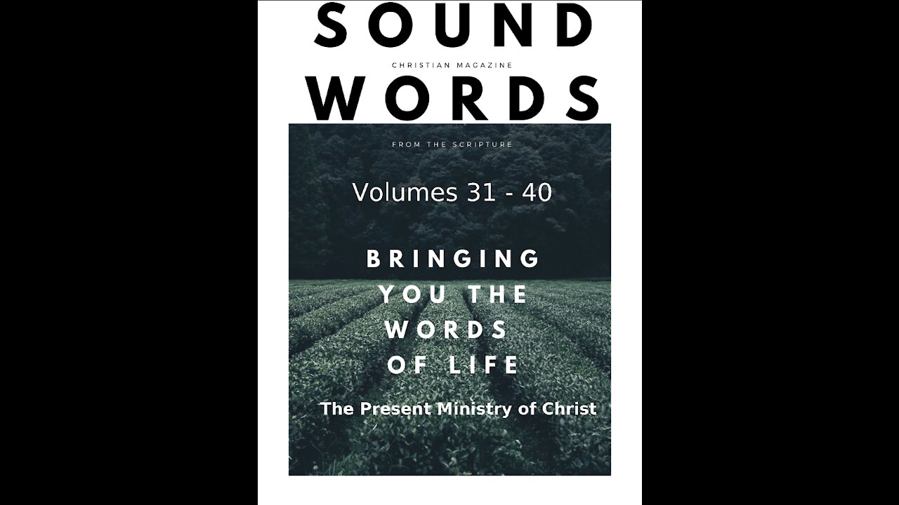 Sound Words, The Present Ministry of Christ