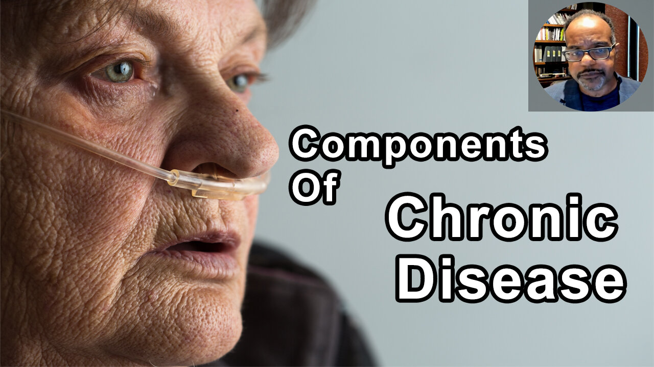 Three Major Pillars Of Underlying Core Components Of Chronic Disease - Baxter Montgomery, MD