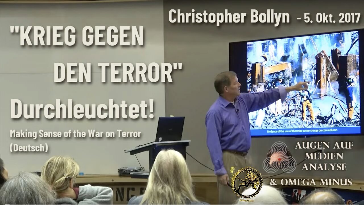 Der "Krieg gegen den Terror" - Durchleuchtet (Christopher Bollyn - Deutsch)