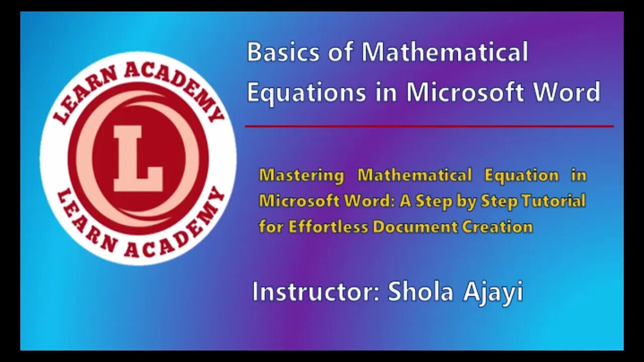 2 Basics of Mathematical Equations in Microsoft Word