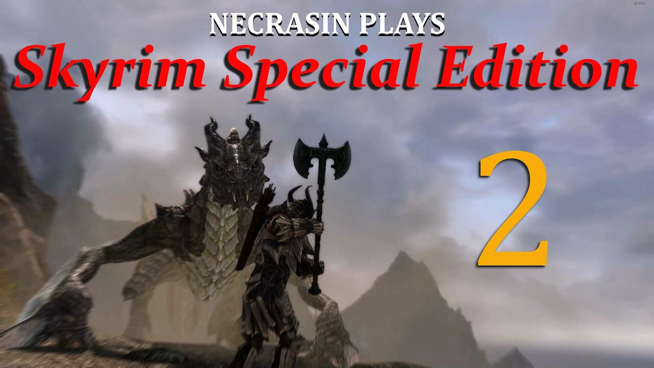 Necrasin plays Skyrim SE: Ep. 2 The Search for Silver