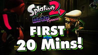 Splatoon 2 Octo Expansion DLC - First 20 Minutes of Gameplay