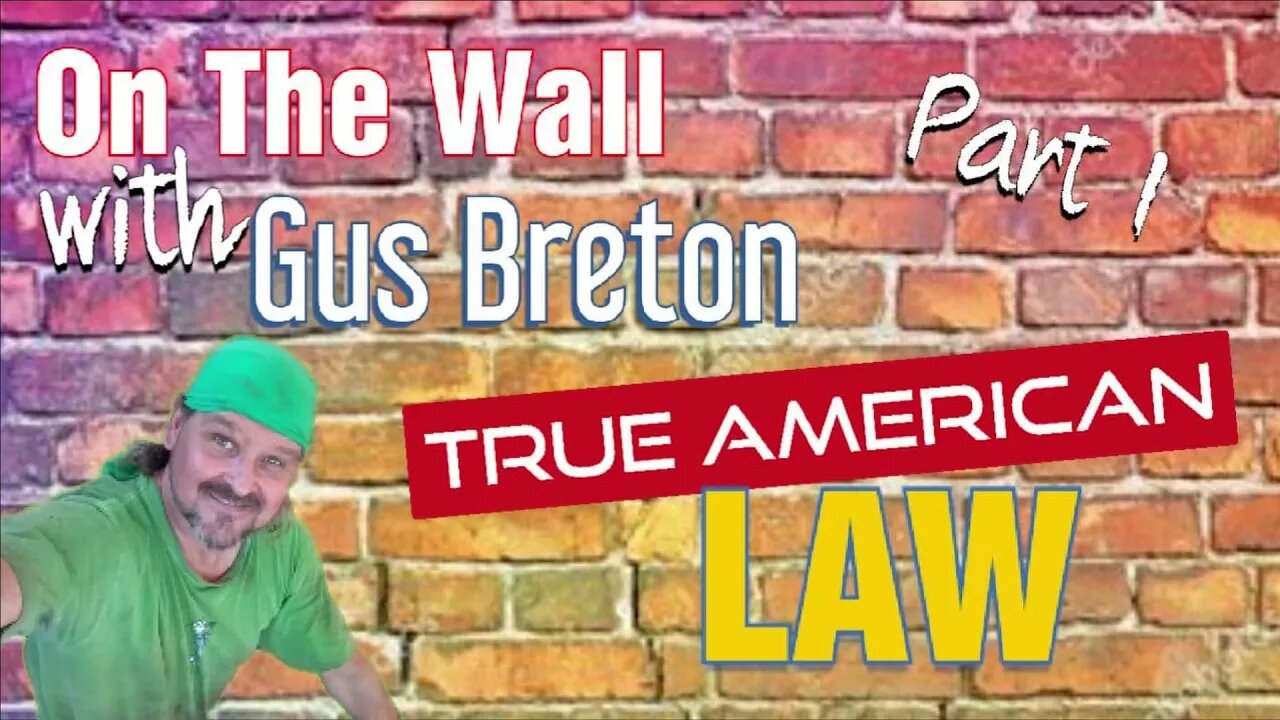 American Real Law Foundation with Gus Breton Part 1