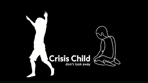 Crisis Child Intro Video