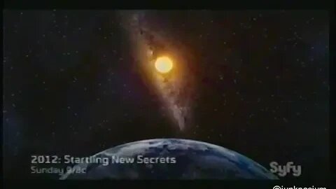 Sci-fi Channel "Will 2012 End the World Documentary" Promotional Trailer (2009) Lost Media