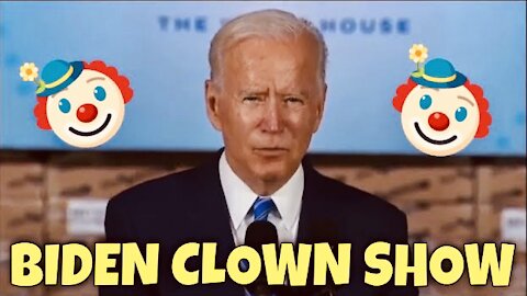 BIDEN CLOWN SHOW 🤡
