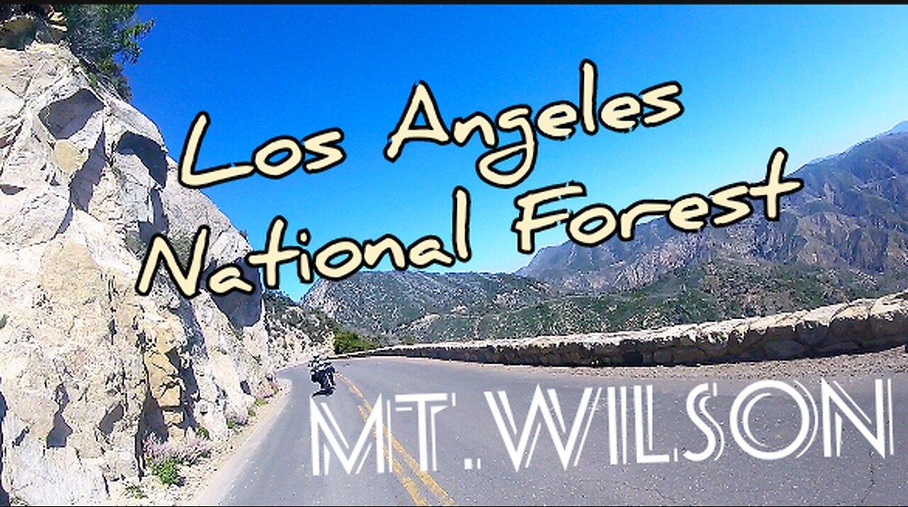 Los Angeles National Forest riding clips