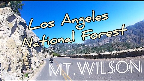 Los Angeles National Forest riding clips