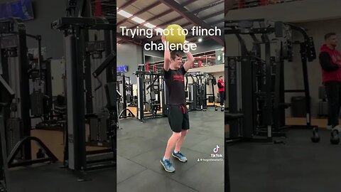 Trying not to flinch challenge #gym #fypシ #fypシ゚viral