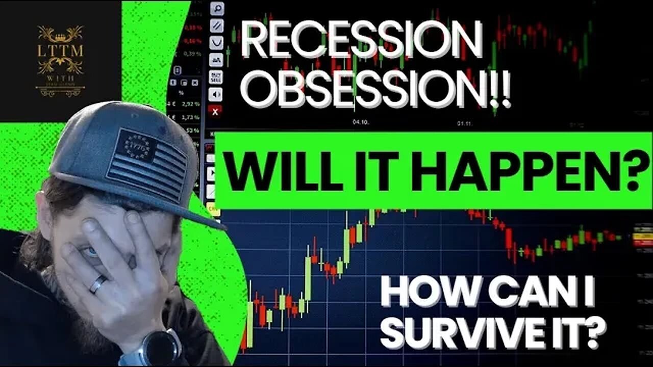 Recession Obsession! How to make it through and what to expect.