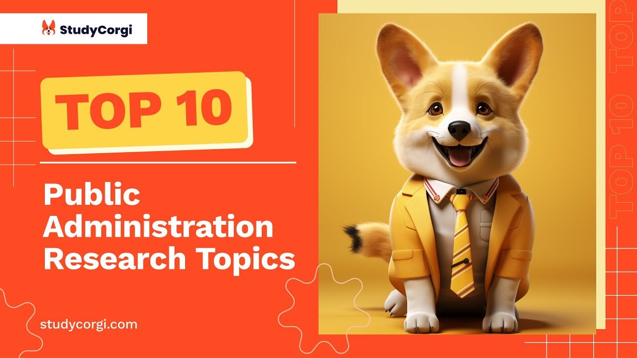 TOP-10 Public Administration Research Topics