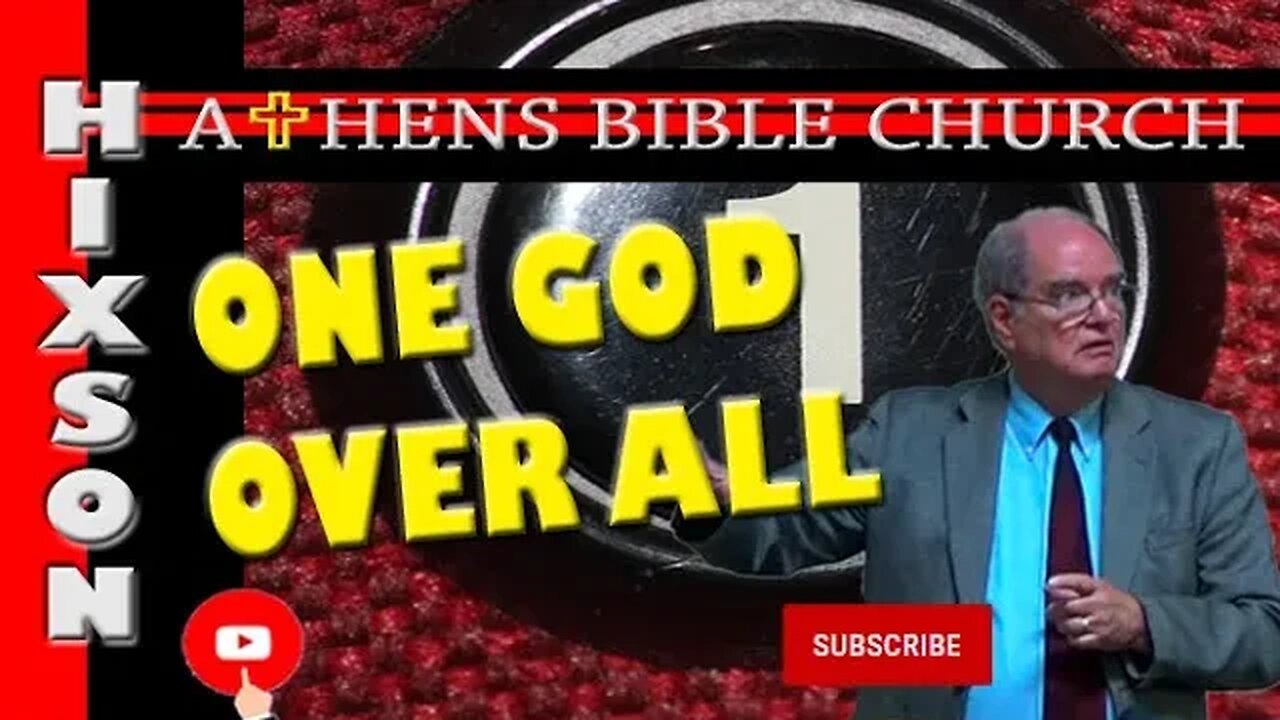 One God - Father of All | Ephesians 4:1-7 | Athens Bible Church