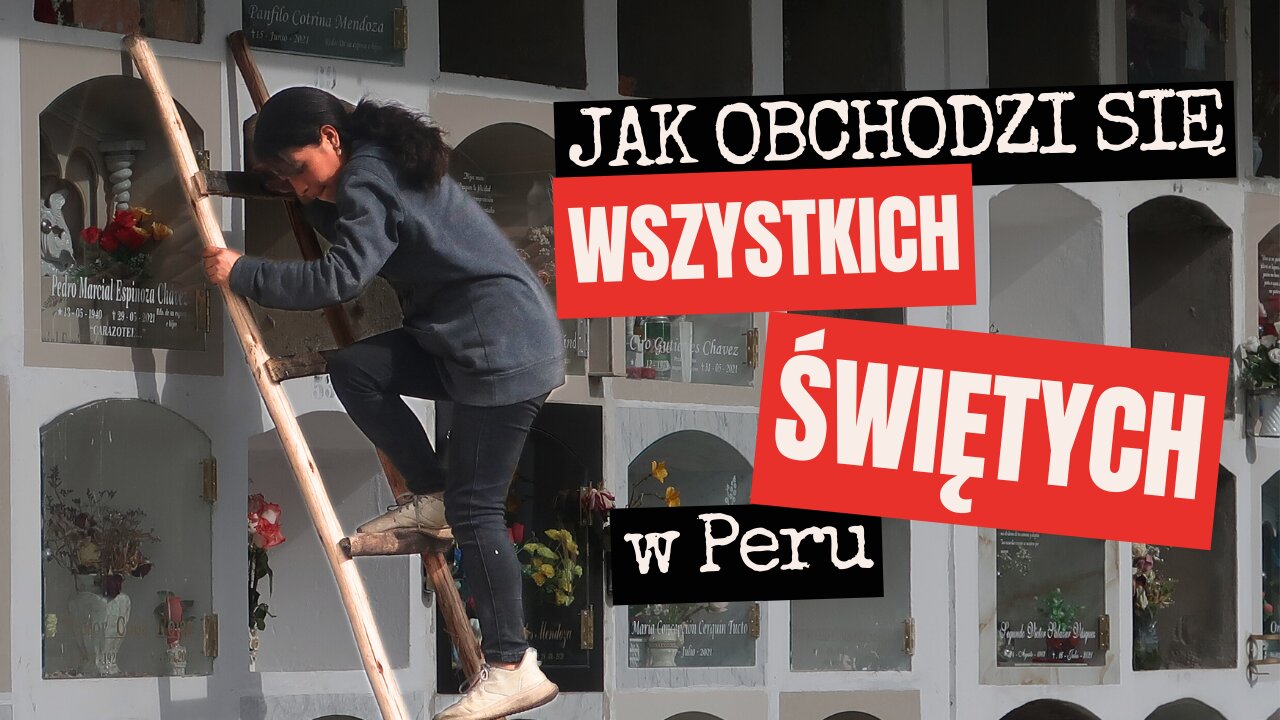 Wszystkich Świętych🪦 czyli jak obchodzi się 1.listopada w Peru⏐Cajamarca i cmentarz w Peru🇵🇪 w 2023