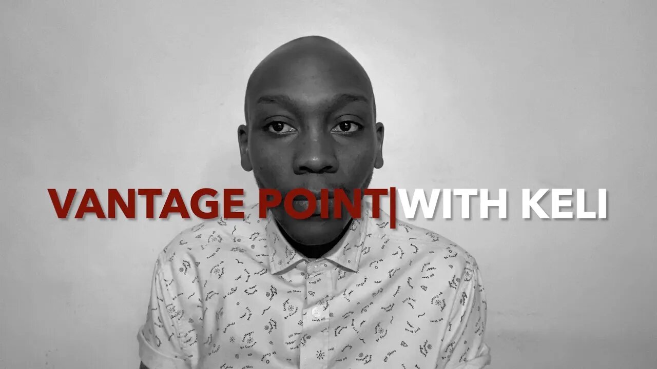 Vantage Point|With Keli: So What Is Vantage|Point & Why Is Vantage|Point