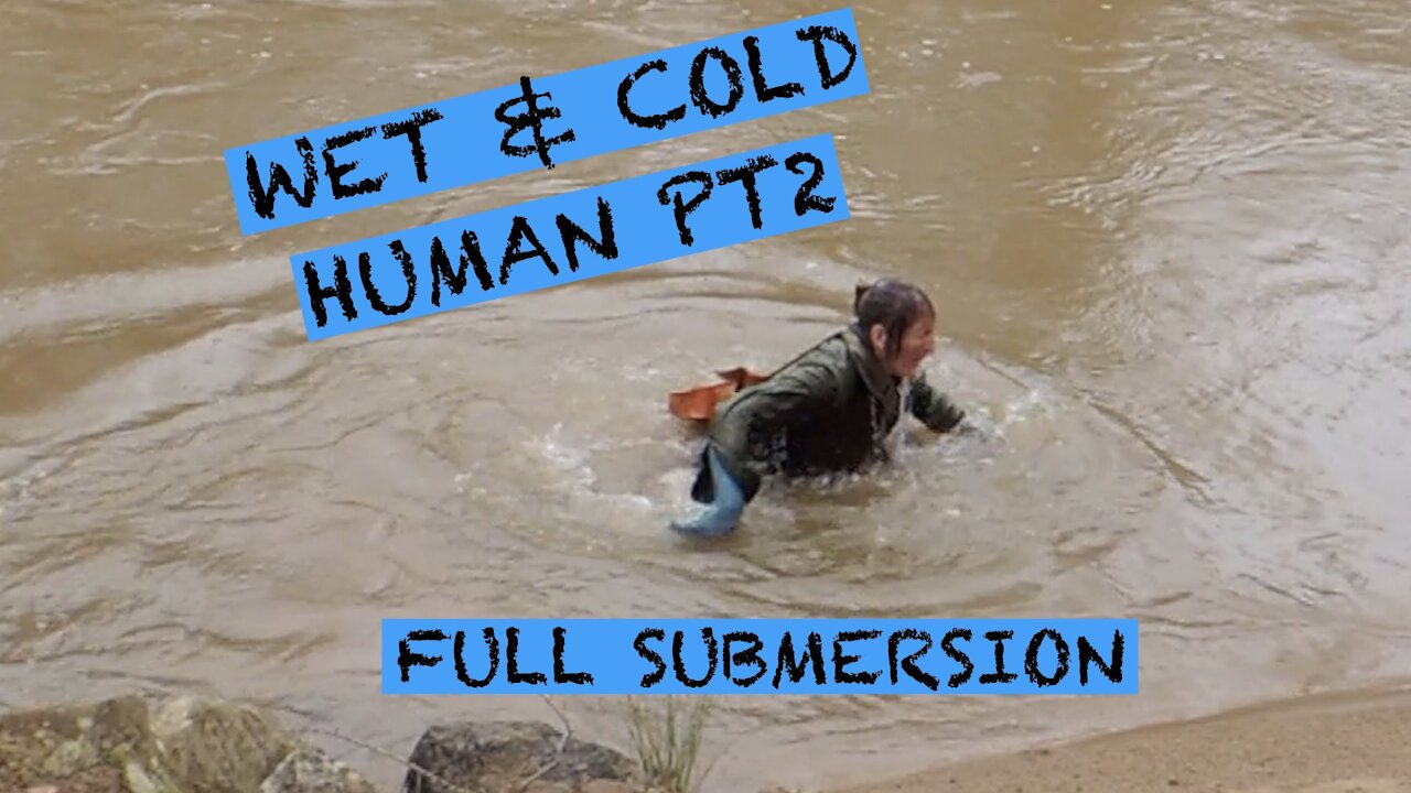 COLD AND WET HUMAN PT2