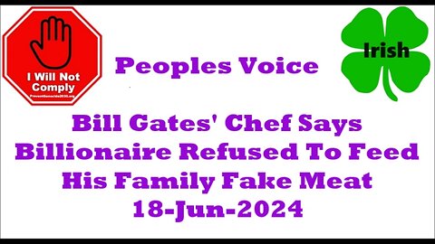 Bill Gates Chef Says Billionaire Refused To Feed His Family Fake Meat 18-Jun-2024