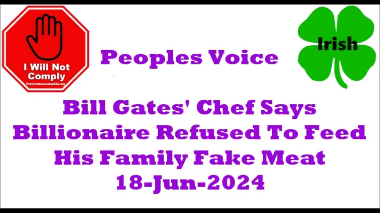 Bill Gates Chef Says Billionaire Refused To Feed His Family Fake Meat 18-Jun-2024