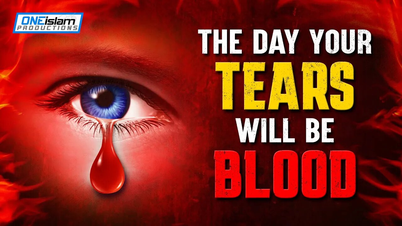 THE DAY YOUR TEARS WILL BE BLOOD