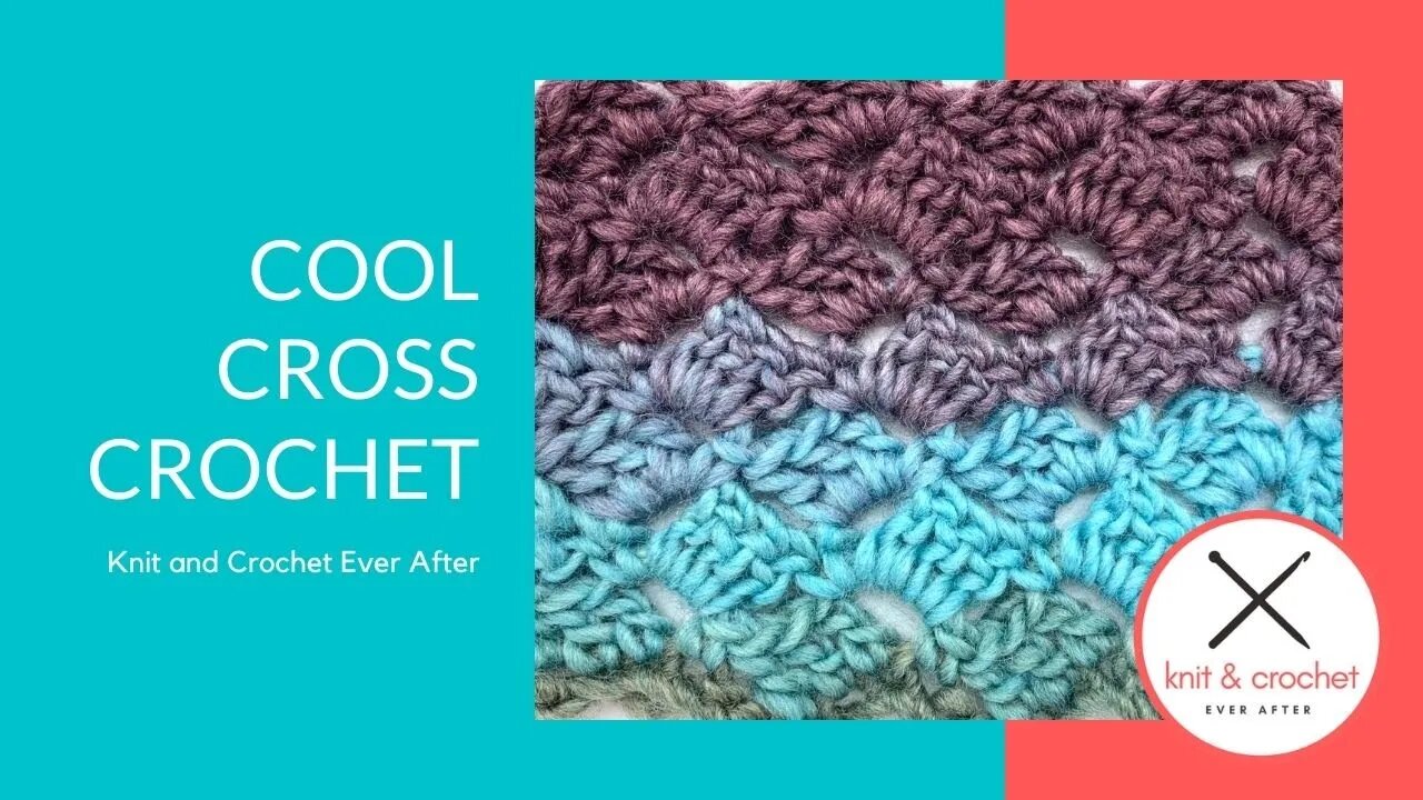 Cool Cross Crochet Stitch Pattern Tutorial