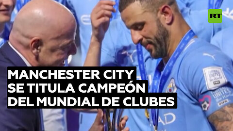 Manchester City se titula campeón del Mundial de Clubes tras golear a Fluminense