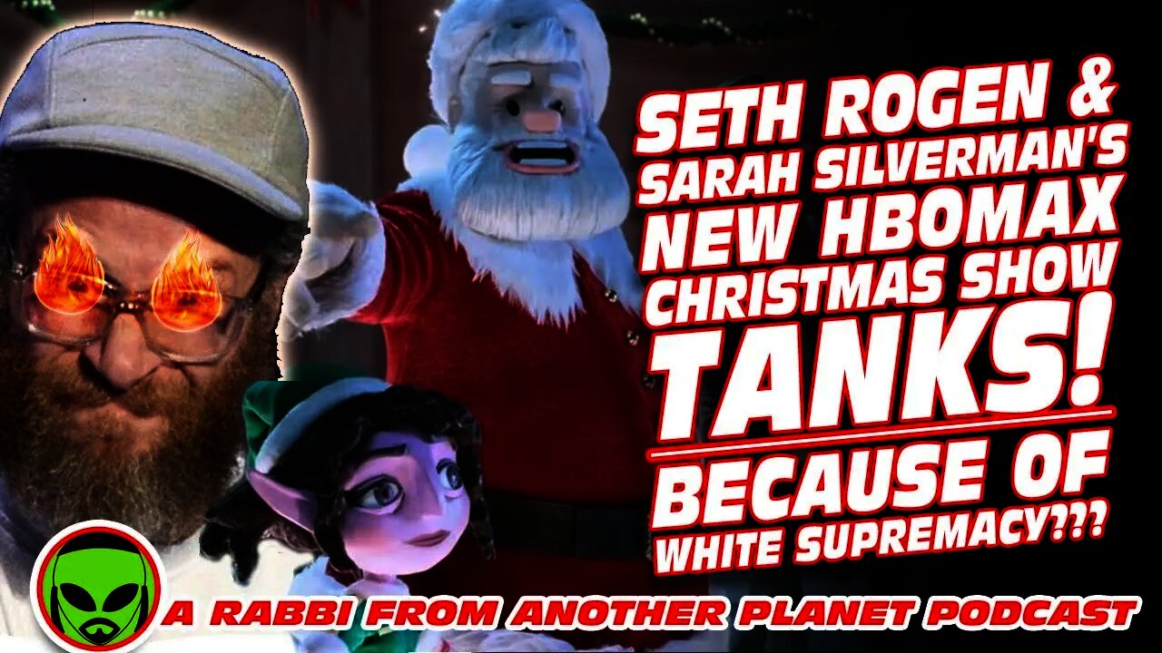 Seth Rogen & Sarah Silverman’s New Christmas Hating Show HBOMax TANKS…Because of Wacism???