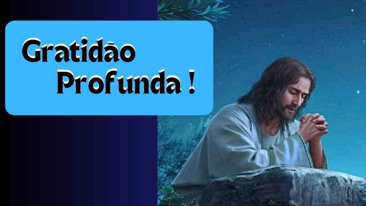 Gratidão Profunda ao Rei Eterno !