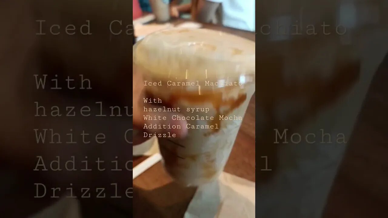 NOT YOUR ORDINARY ICED CARAMEL MACCHIATO