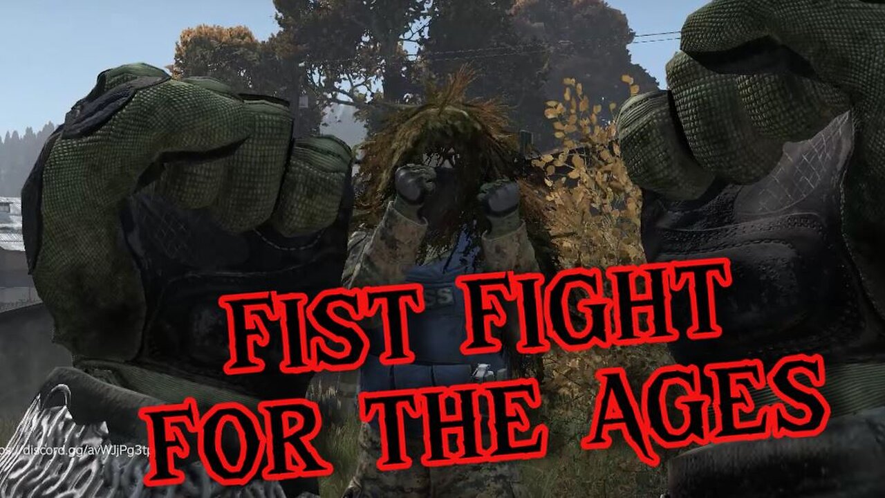 DayZ - DEATHMATCH - Fist Fight for the Ages