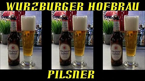 Wurzburger Hofbrau Brauerei ~ Pilsner