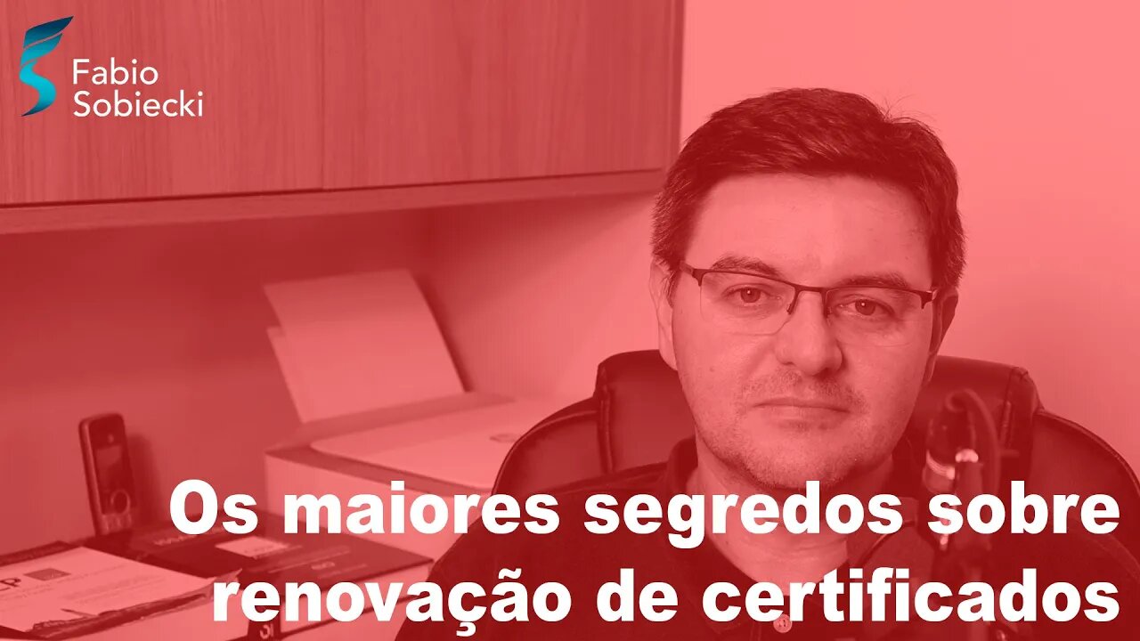 Os maiores segredos sobre renovação de certificados