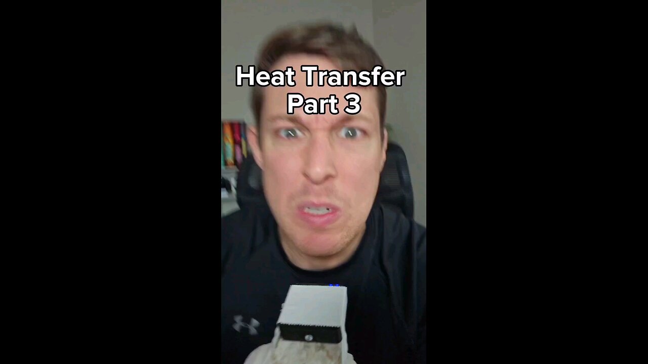 Heat Transfer Part 3