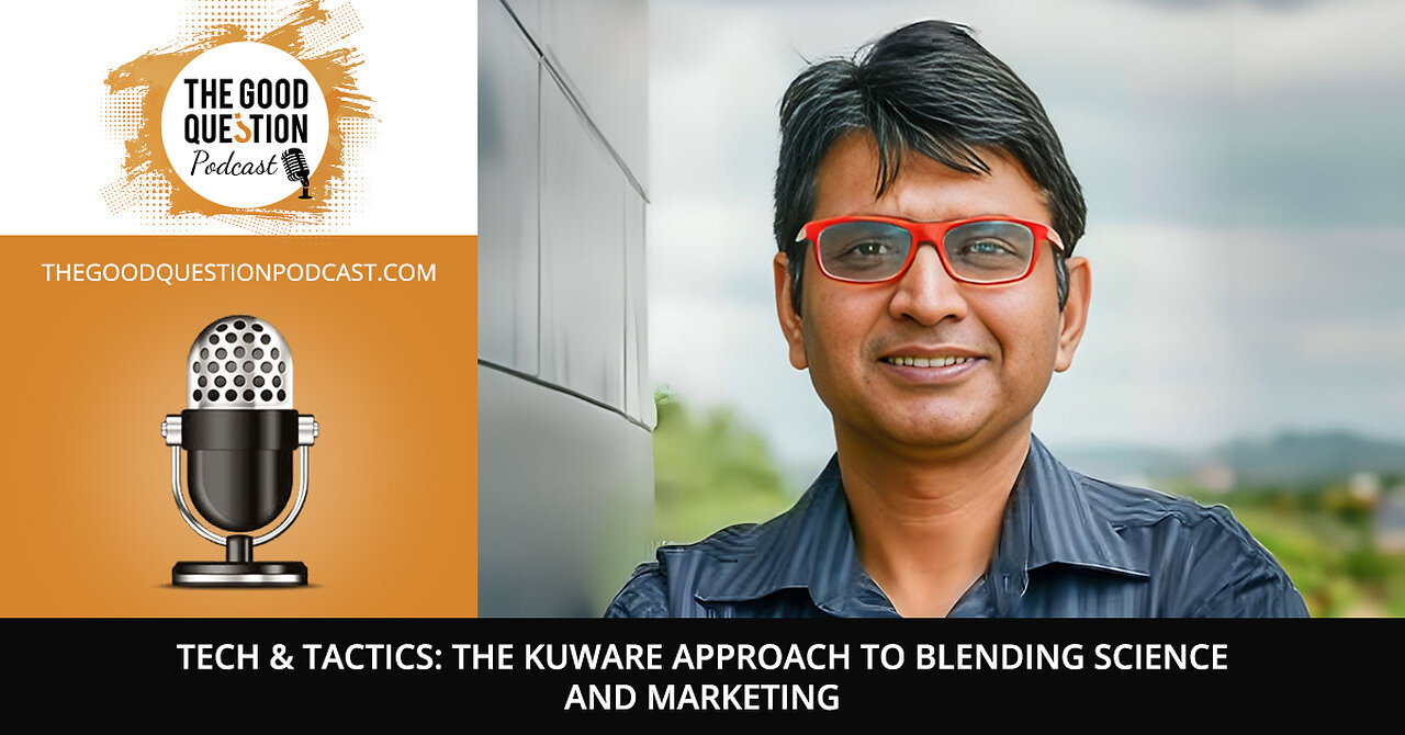 💼 Tech & Tactics: The Kuware Approach To Blending Science And Marketing! 📈