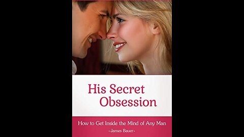 His Secret Obsession Review - James Bauer DON'T BUY IT Before You Watch This!2022